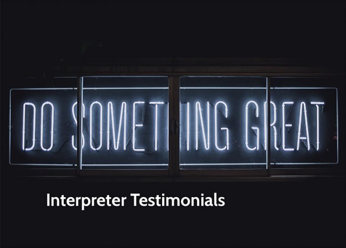 interpreter testimonials