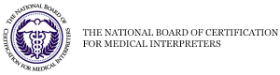 National board of certification for medical interpreters
